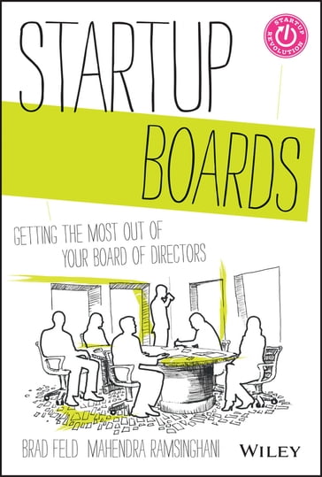 Startup Boards - Brad Feld - Mahendra Ramsinghani