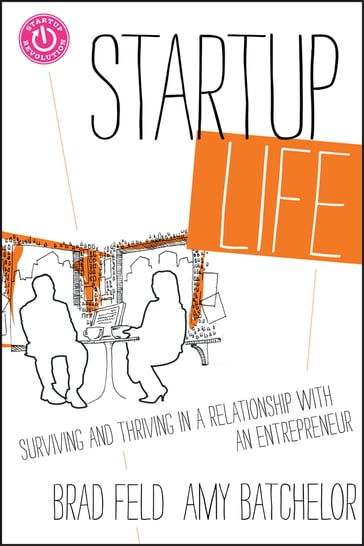 Startup Life - Brad Feld - Amy Batchelor