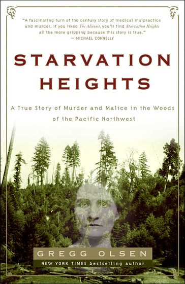 Starvation Heights - Olsen Gregg