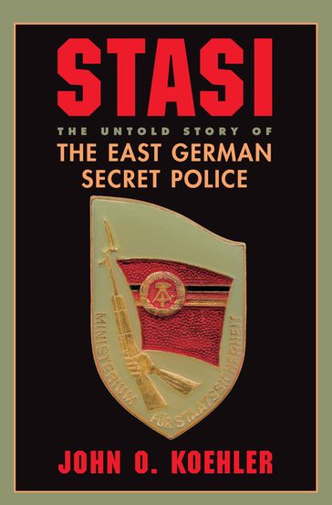 Stasi - John O. Koehler