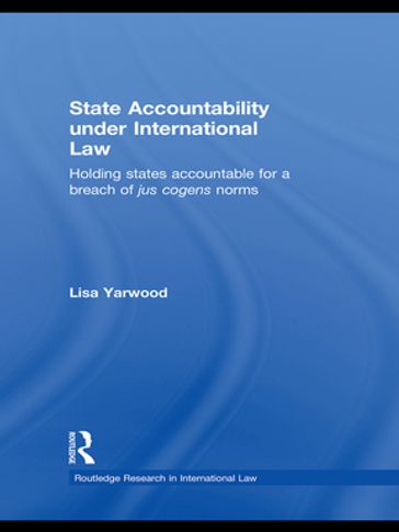 State Accountability under International Law - Lisa Yarwood