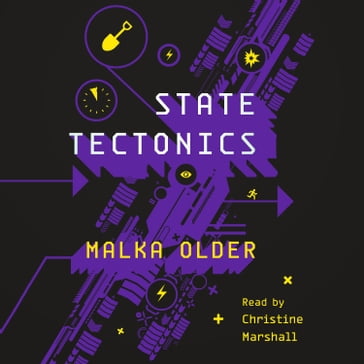 State Tectonics - Malka Older