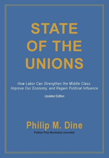 State of the Unions - Philip M. Dine