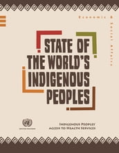 State of the World s Indigenous Peoples