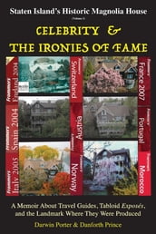 Staten Island s Historic Magnolia House: Celebrity & the Ironies of Fame