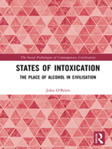 States of Intoxication - John O