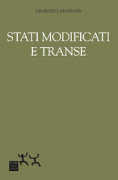 Stati modificati e transe