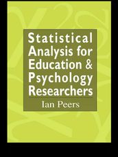 Statistical Analysis for Education and Psychology Researchers