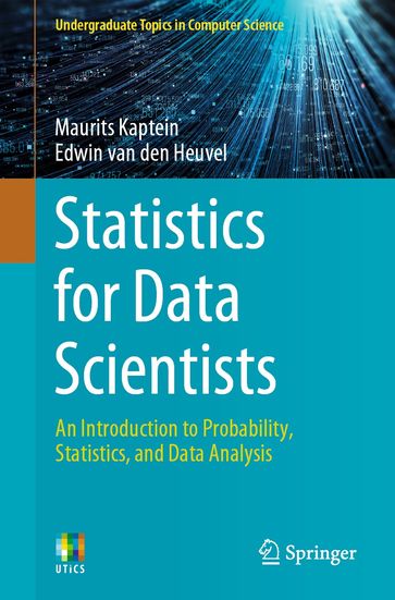 Statistics for Data Scientists - Maurits Kaptein - Edwin van den Heuvel
