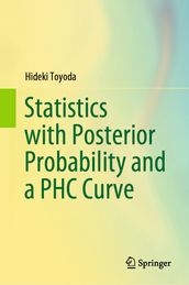 Statistics with Posterior Probability and a PHC Curve