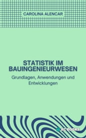 Statistik im Bauingenieurwesen