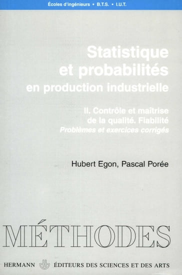 Statistique et probabilités. Tome II - Hubert Egon - Pascal Poree