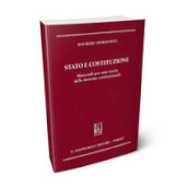 Stato e Costituzione. Materiali per una storia delle dottrine costituzionali
