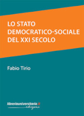 Lo Stato democratico-sociale del XXI secolo