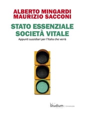 Stato essenziale, società vitale