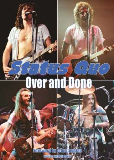 Status Quo Over & Done - Alan Stutz