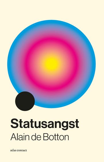 Statusangst - Alain De Botton