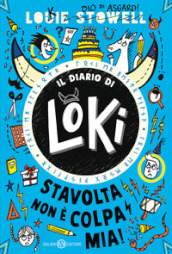 Stavolta non è colpa mia! Il diario di Loki