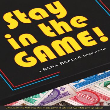 Stay In the Game - Rena Beadle