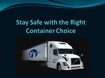 Stay Safe with the Right Container Choice - Barry Nisan