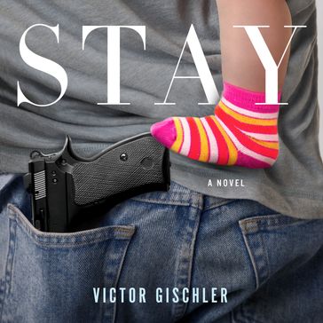 Stay - Victor Gischler