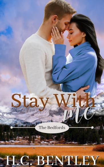 Stay With Me - H.C. Bentley