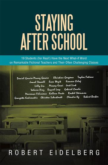 Staying After School - Robert Eidelberg