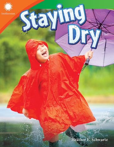 Staying Dry - Heather E. Schwartz