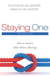 Staying One: Workbook