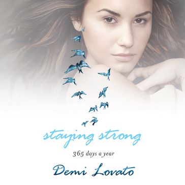 Staying Strong - Demi Lovato