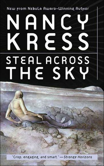 Steal Across the Sky - Nancy Kress