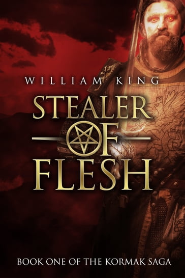 Stealer of Flesh (Kormak Book One) - William King