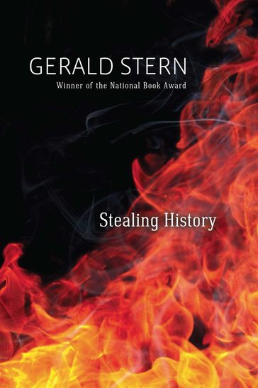 Stealing History - Gerald Stern