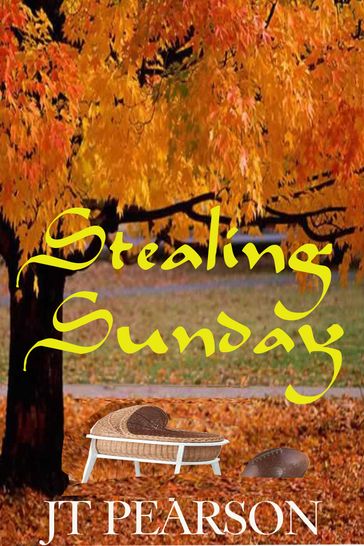 Stealing Sunday - JT Pearson