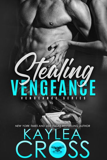Stealing Vengeance - Kaylea Cross