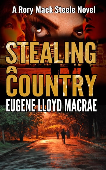Stealing a Country - Eugene Lloyd MacRae