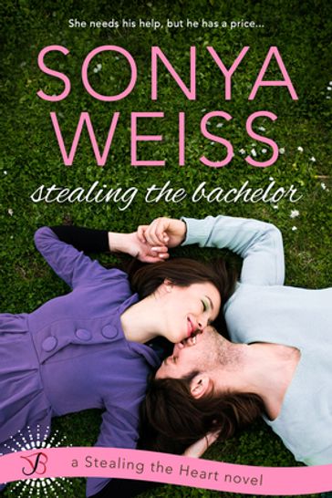 Stealing the Bachelor - Sonya Weiss