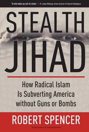 Stealth Jihad - Robert Spencer