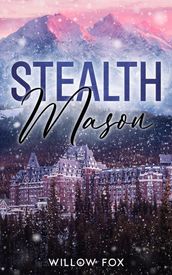 Stealth: Mason