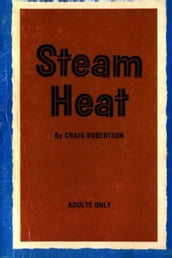 Steam Heat