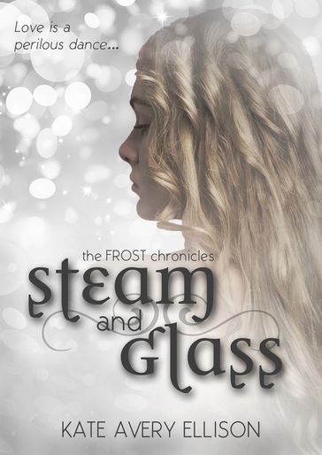 Steam and Glass - Kate Avery Ellison
