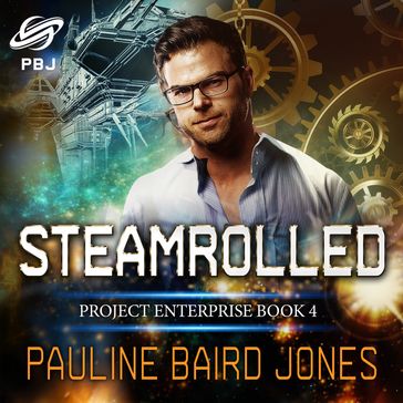Steamrolled - Pauline Baird Jones