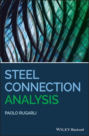 Steel Connection Analysis - Paolo Rugarli