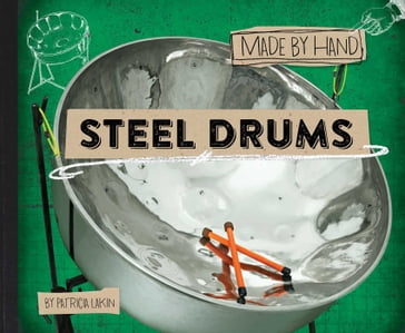 Steel Drums - Patricia Lakin