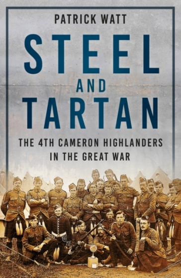 Steel and Tartan - Patrick Watt