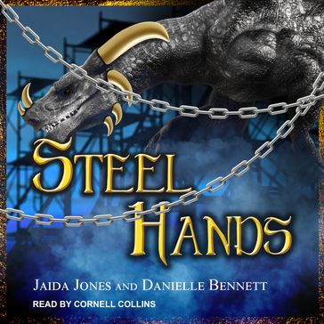 Steelhands - Jaida Jones - Danielle Bennett