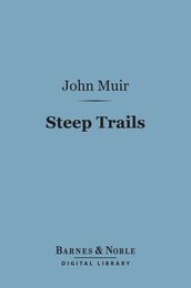 Steep Trails (Barnes & Noble Digital Library)