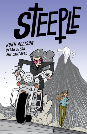 Steeple Volume 1 - John Allison