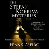 Stefan Kopriva Mysteries, Books 1-3, The