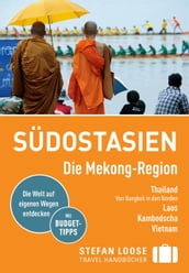 Stefan Loose Reiseführer Südostasien, Die Mekong Region